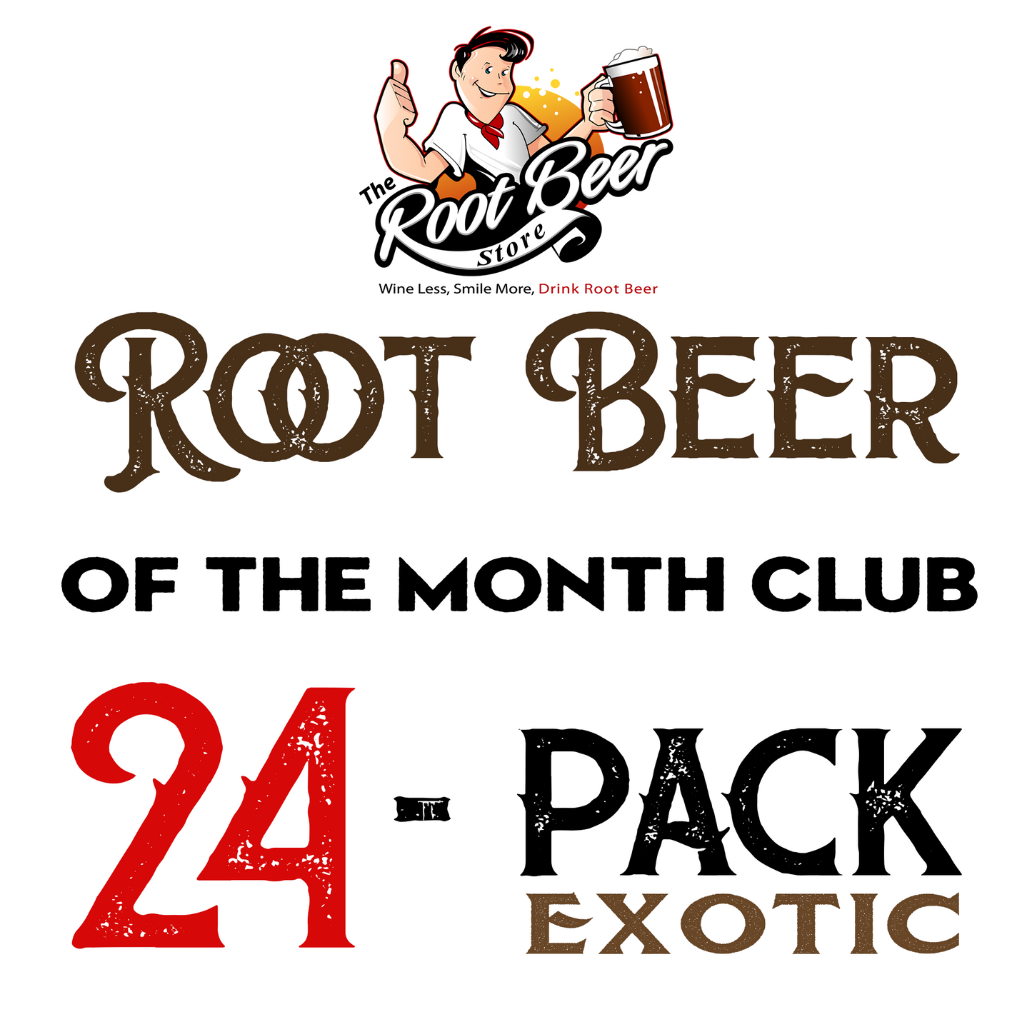 Root Beer Of The Month Club - Exotic 24 Pack (6mo)