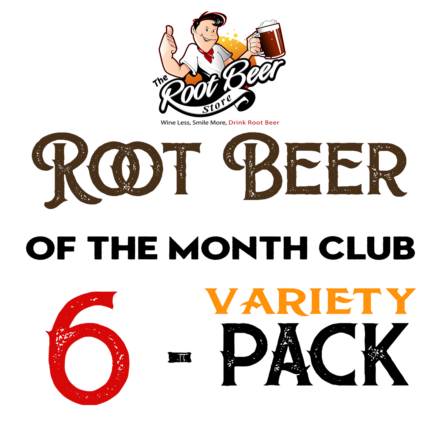 Root Beer Of The Month Club Subscription - Variety 6 Pack (12mo pre-pay)